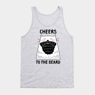 Cheers to the Beard - Cat Tank Top